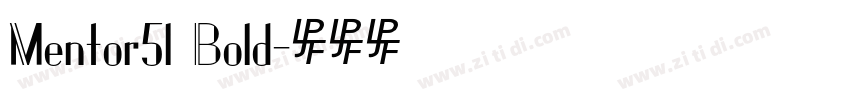 Mentor51 Bold字体转换